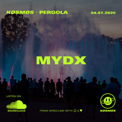 MYDX - Pergola (DJ set) | 04.07.2025 | KØSMØS 92