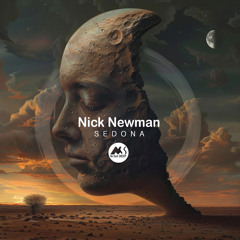 𝐏𝐑𝐄𝐌𝐈𝐄𝐑𝐄: Nick Newman - Sedona [M-Sol DEEP]