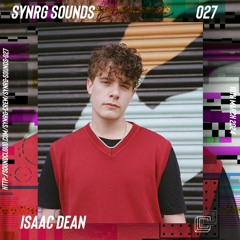 SYNRG Sounds 027 - Isaac Dean