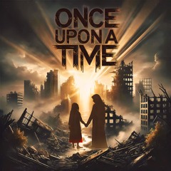 Once Upon A Time (feat. Amina al Khalidi)
