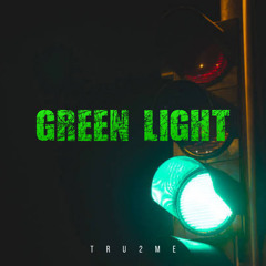 Green Light