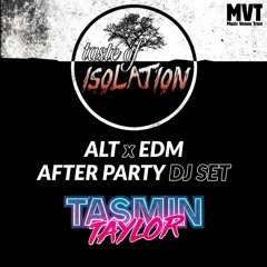 Taste Of Isolation Emo x EDM Afterparty DJ Set