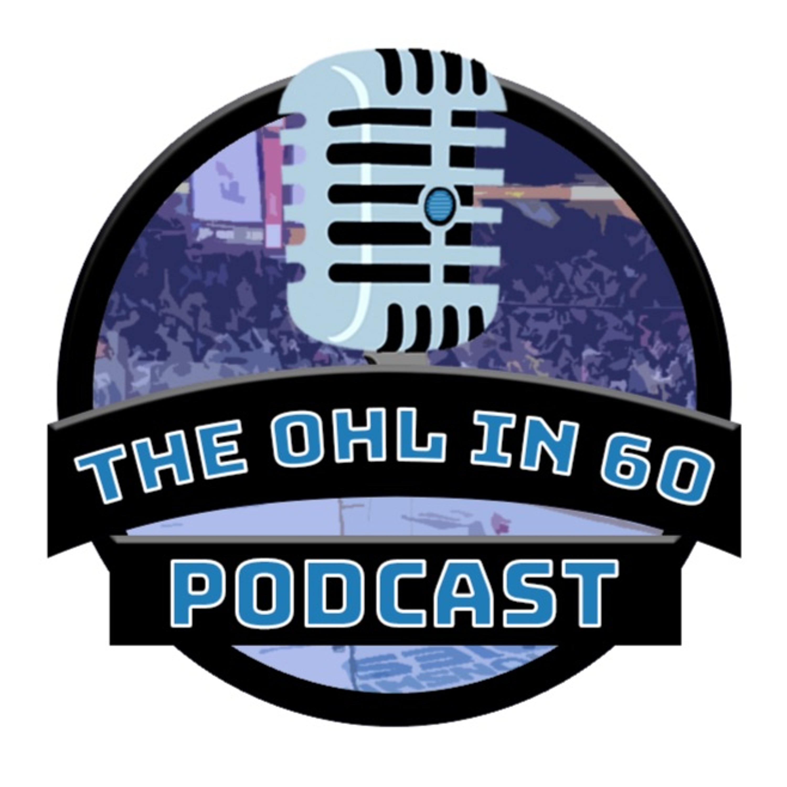 The OHL in 60 Podcast