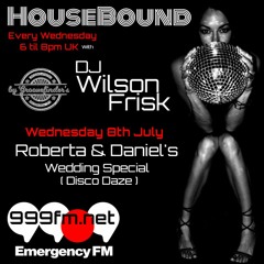 HouseBound - EmergencyFM 999fm.net 8th July 2020 Disco Daze