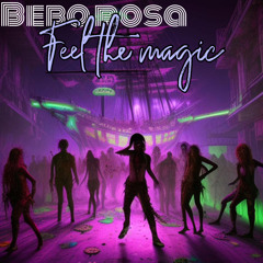Feel the magic
