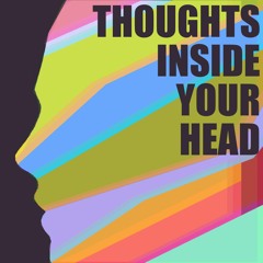 Thoughts Inside Your Head - The Tropicanas