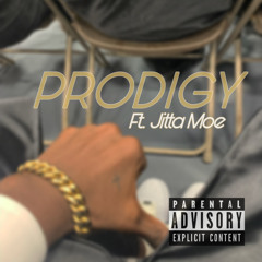 PRODIGY Ft. Jitta Moe (prodby.Zesty Beats)