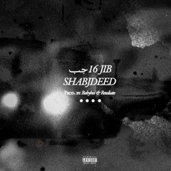 16 JIB (Prod. BabyBoi & Retaliate)  شب جديد - ١٦جب