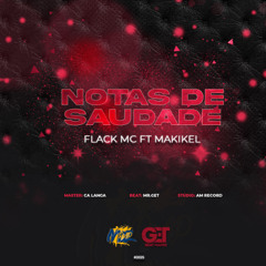 Notas de Saudades - Flackmc ft Makikel mp3