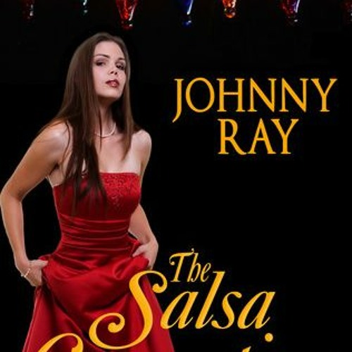 Stream )[ The Salsa Connection by Johnny Ray by User 864381078 Listen