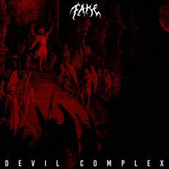 Fake Dubz - Devil Complex