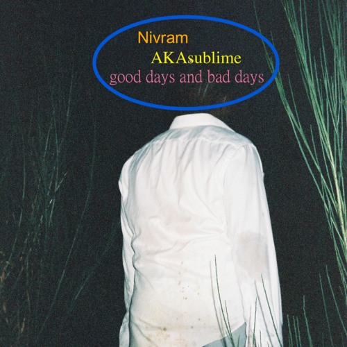 Premiere: AKAsublime 'good days and bad days'