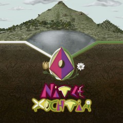 Nitle Xochtia (With Intro Speech)