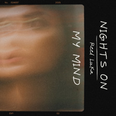 Nights On My Mind