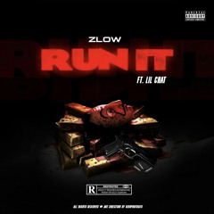 Run It (Feat. Lil Chat)
