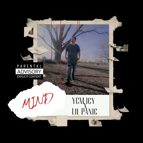 Mind (Feat. Lil Panic)