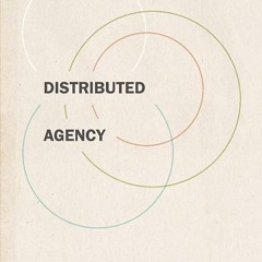 Free read✔ Distributed Agency (Foundations of Human Interaction)