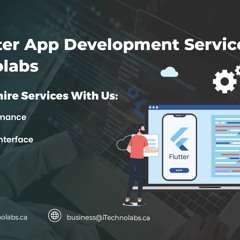 Stay Ahead of the Competition with Next-Level Flutter App Development at iTechnolabs!