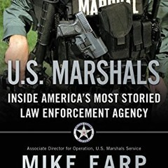 [VIEW] PDF EBOOK EPUB KINDLE U.S. Marshals: The Greatest Cases of America's Most Effe