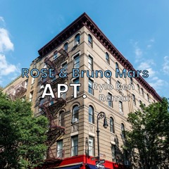 ROSÉ & BRUNO MARS - APT. (RYLO KEN REMIX)
