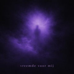 Vreemde voor mij