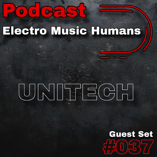 Guest Podcast #037 (Unitech)
