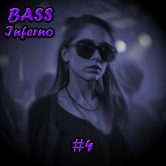 BASS Inferno #4 - DJ set