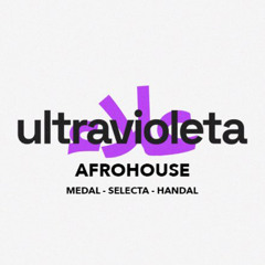 ULTRAVIOLETA -  AFROHOUSE (Edit)