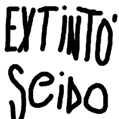 Extinto' - Seido