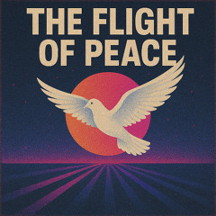The Flight of Peace