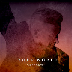 YOUR WORLD