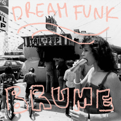 Dream Funk