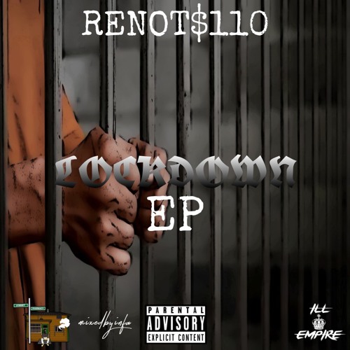 Renots110 - Lockdown (Intro) #IllEmpire