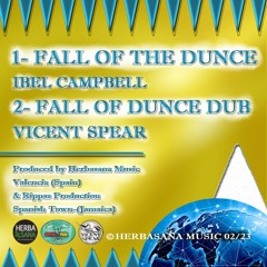 Vicent Spear -  Fall Of Dunce Dub (Herbasana Music 02 - 2023)