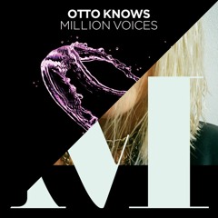 Otto Knows - MILLION VOICES X Molly Sandén - DET BÄSTA KANSKE INTE HÄNT ÄN (NEKST Mashup) *FREE DL*