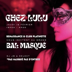 16.02.2023 Chez Lulu - Mix House Chic #2 - JB le FAP