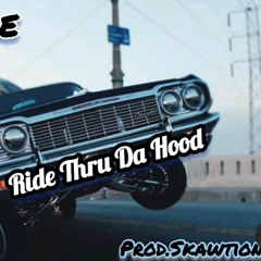 GunFace - Ride Thru Da Hood (Prod.SKawTioN)