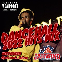 DANCEHALL 2022 HITS MIX(Valiant,Skeng,Burna Boy...)