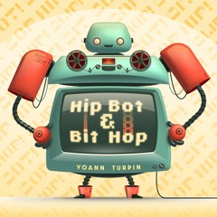 "Hip Bot & Bit Hop" Album: Palm's Wind