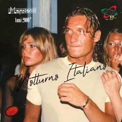 Notturno Italiano - Anni 2000