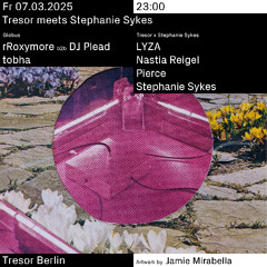 Tresor 07.03.2025 | Globus Opening | 00:00 - 03:30