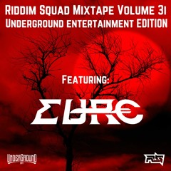 EURO - Riddim Squad Mix Vol 31