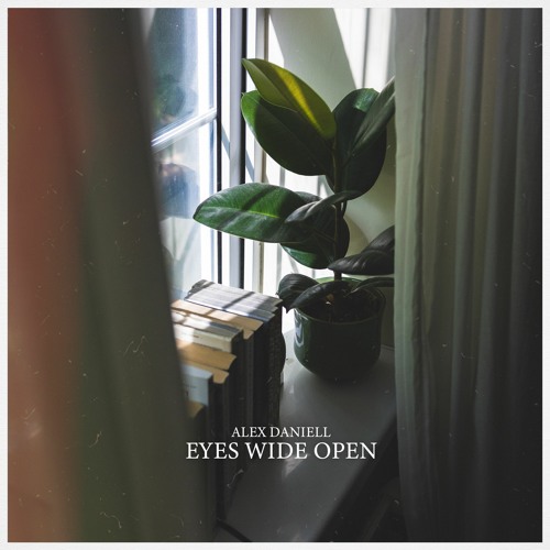Alex Daniell - Eyes Wide Open - JYRS003