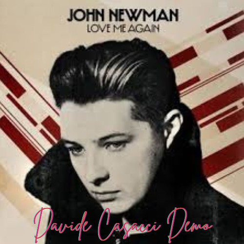 Love Me Again - Davide Casacci Edit - FILTERED