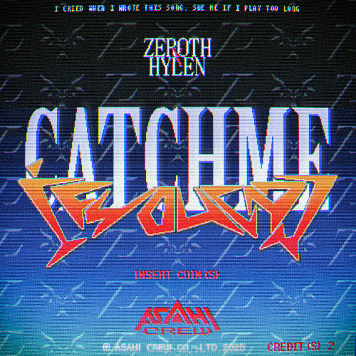 CATCHMEIFYOUCAN (with Hylen)
