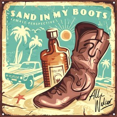 Sand In My Boots