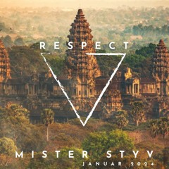 RESPECT BY MISTER STYV  JANUAR 2024