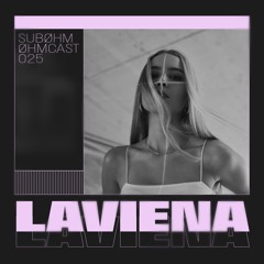 Øhmcast #025 - Laviena