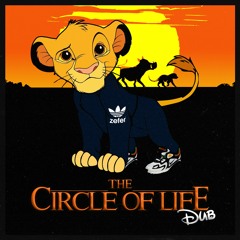 Circle Of Life Dub