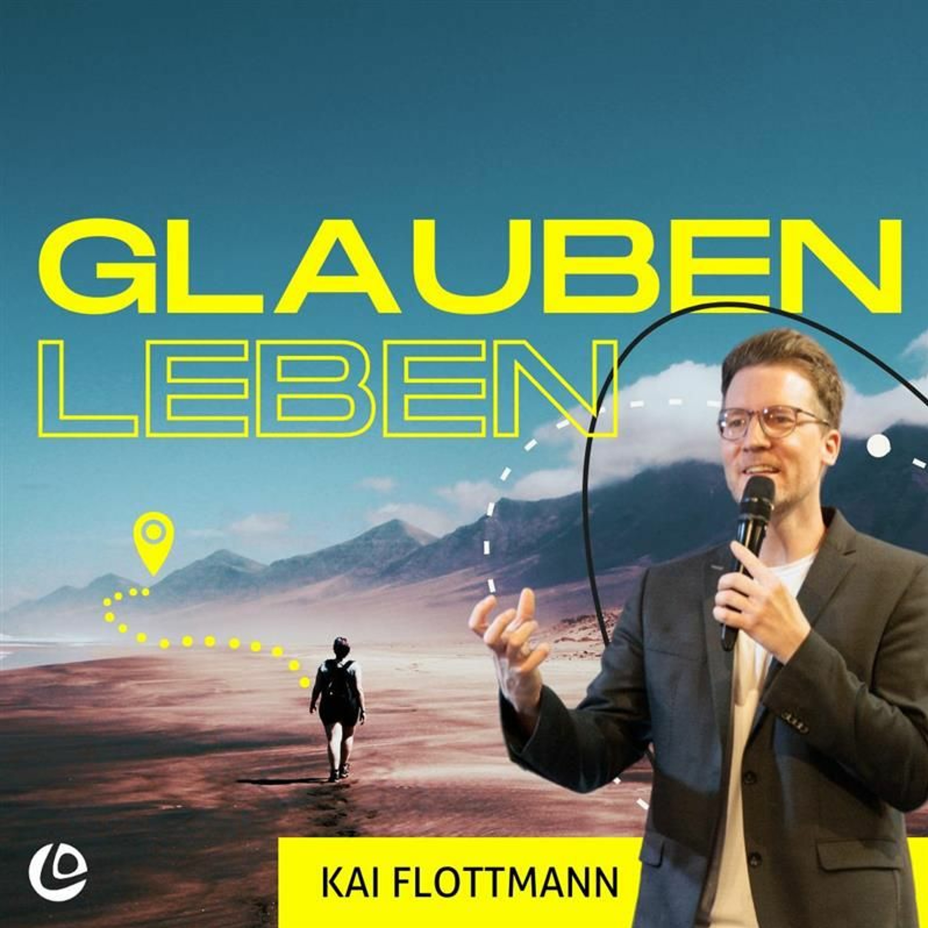 Gemeinsam Glauben - Glauben Leben | Pastor Kai Flottmann episode artwork
